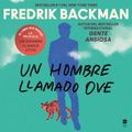 Cover Art for 9780063299641, Man Called Ove, A \ Un hombre llamado Ove (Spanish edition) by Javier Gauna