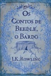 Cover Art for 9789722340571, Os Contos De Beedle, O Bardo (Paperback) by J. K. Rowling