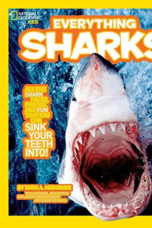 Cover Art for 9781426308024, National Geographic Kids Everything Sharks by Ruth A. Musgrave
