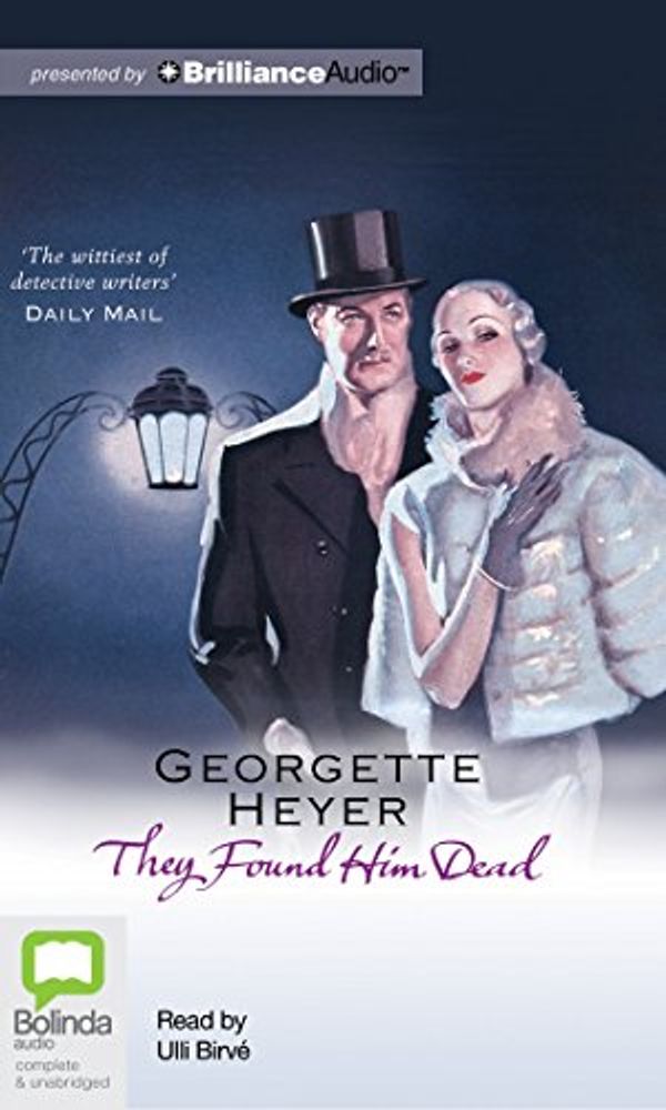 Cover Art for 9781486216840, They Found Him Dead by Georgette Heyer