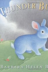 Cover Art for 9780399220357, Thunder Bunny by Barbara Helen Berger