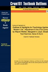 Cover Art for 9781428851252, Outlines & Highlights for Psychology Applied to Modern Life: Adjustment in the 21st Century by Wayne Weiten by Cram101 Textbook Reviews