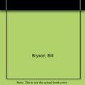 Cover Art for 9780749398651, Neither Here, Nor There by Bill Bryson