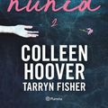 Cover Art for 9786070796784, Nunca, Nunca 2 / Never Never: Part Two (Spanish Edition) by Colleen, Colleen, Fisher, Tarryn