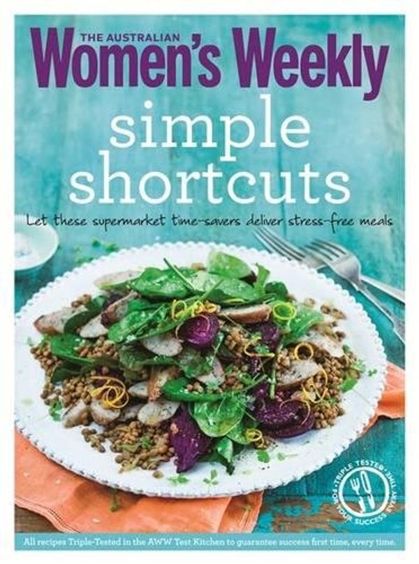 Cover Art for 9781909770065, Simple Shortcuts by The Australian Women's Weekly