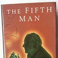 Cover Art for 9780283062162, The Fifth Man by Roland Perry