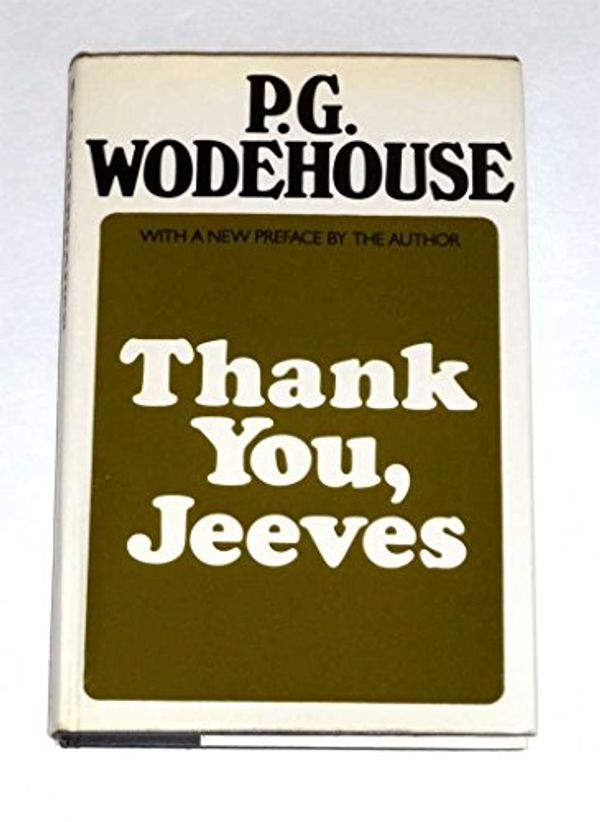 Cover Art for 9780257663418, Thank You, Jeeves by P. G. Wodehouse