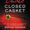 Cover Art for 9780062458841, Closed Casket by Sophie Hannah, Agatha Christie
