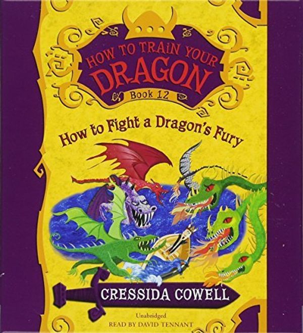 Cover Art for B01B98FBFU, How to Train Your Dragon: How to Fight a Dragon's Fury by Cressida Cowell(2016-07-19) by Cressida Cowell