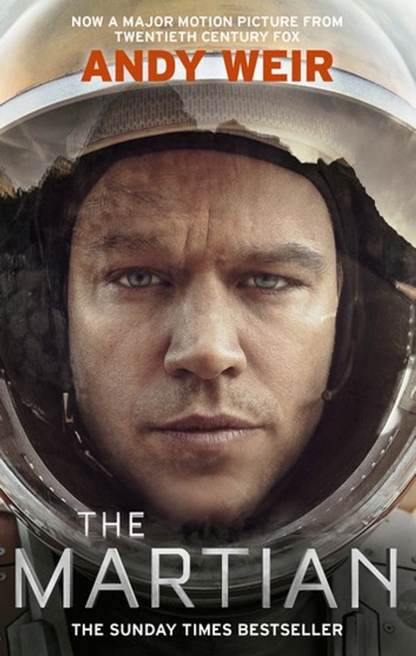 Cover Art for 9781473582323, The Martian: Stranded on Mars, one astronaut fights to survive by Andy Weir