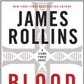 Cover Art for 9780061784798, Bloodline by James Rollins