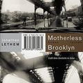 Cover Art for 9783608500486, Motherless Brooklyn by Jonathan Lethem