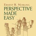 Cover Art for 9789563100167, Perspective Made Easy by Ernest R. Norling
