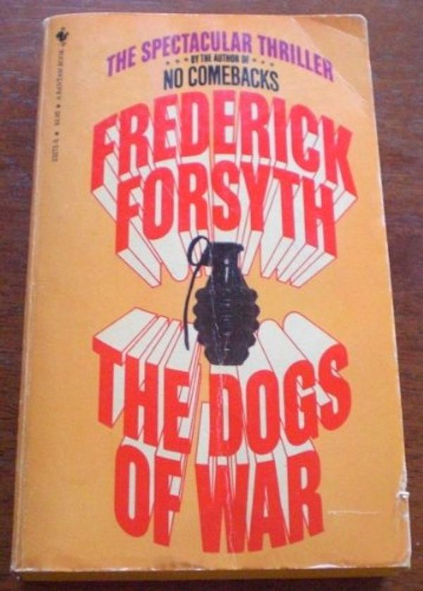 Cover Art for 9780553232721, The Dogs of War by Frederick Forsyth