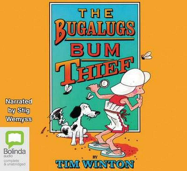Cover Art for 9781740941273, The Bugalugs Bum Thief by Tim Winton
