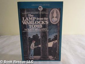 Cover Art for 9780318640662, The Lamp from the Warlock's Tomb by John Bellairs