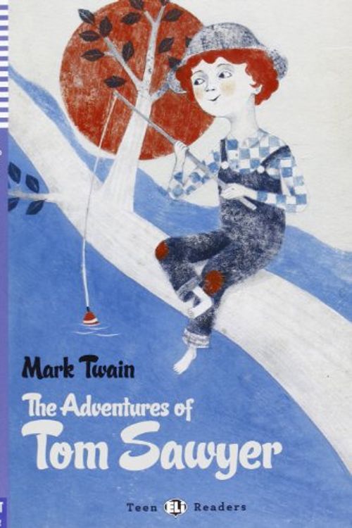 Cover Art for 9788853615787, Teen Eli Readers - English: The Adventures of Tom Sawyer + CD (Teen Eli readers Stage 2 A2) by Mark Twain