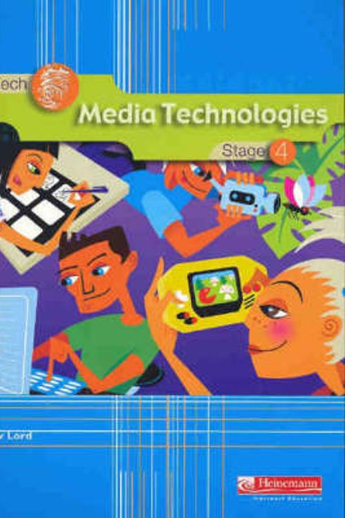 Cover Art for 9781740813167, Media Technologies: Student Book by Andrew Lord