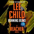 Cover Art for 9781101615560, Running Blind by Lee Child