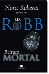 Cover Art for 9788528614992, Retrato Mortal by J. D. Robb