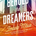 Cover Art for 9780008237998, Behold the Dreamers by Imbolo Mbue