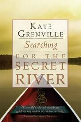 Cover Art for 9781921351860, Searching for the Secret River by Kate Grenville