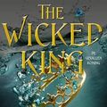 Cover Art for 9789049203412, The Wicked King by Holly Black