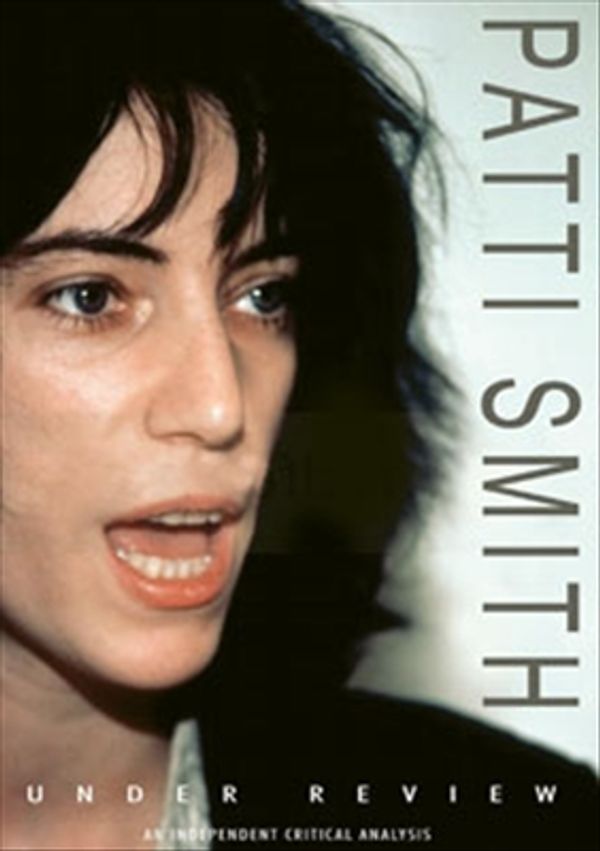 Cover Art for 0823564511399, Patti Smith: Under Review by Music Video Dist
