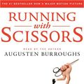 Cover Art for 9781593977818, Running with Scissors by Augusten Burroughs