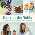 Cover Art for 9780718182946, Baby at the Table by Michela Chiappa