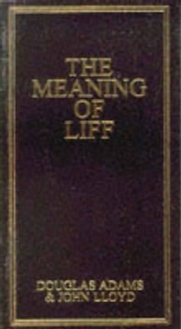 Cover Art for 9780330281218, The Meaning of Liff by Douglas Adams, John Lloyd