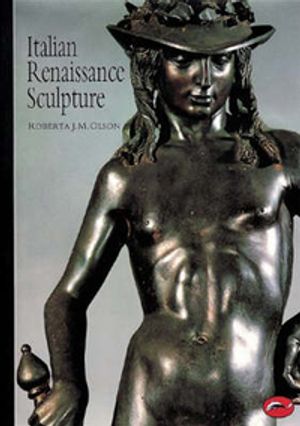 Cover Art for 9780500202531, Italian Renaissance Sculpture by Roberta J. m. Olson