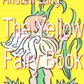 Cover Art for 9781412165716, The Yellow Fairy Book by Andrew Lang