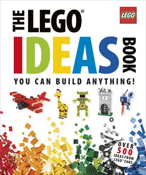 Cover Art for 9780756686062, The LEGO Ideas Book by Daniel Lipkowitz