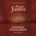 Cover Art for B01H5UO6WK, The King's Justice by Stephen Donaldson