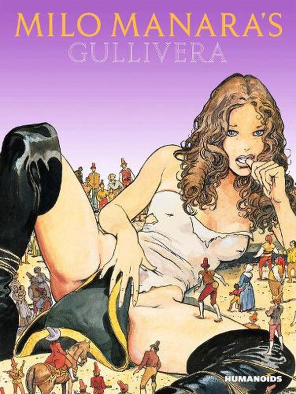 Cover Art for 9781643375236, Milo Manara's Gullivera by Milo Manara