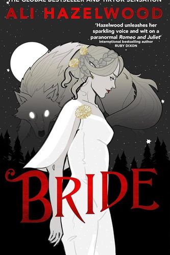 Cover Art for 9781408728864, Bride by Ali Hazelwood