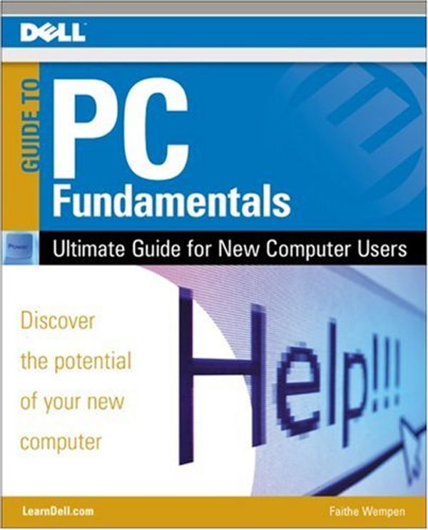 Cover Art for 9781592005727, Dell PC Basics and PC Fundamentals by Faithe Wempen