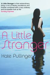 Cover Art for 9781852424879, Little Stranger by Kate Pullinger