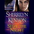 Cover Art for B003ZX2V7E, Seize the Night: A Dark-Hunter Novel by Sherrilyn Kenyon