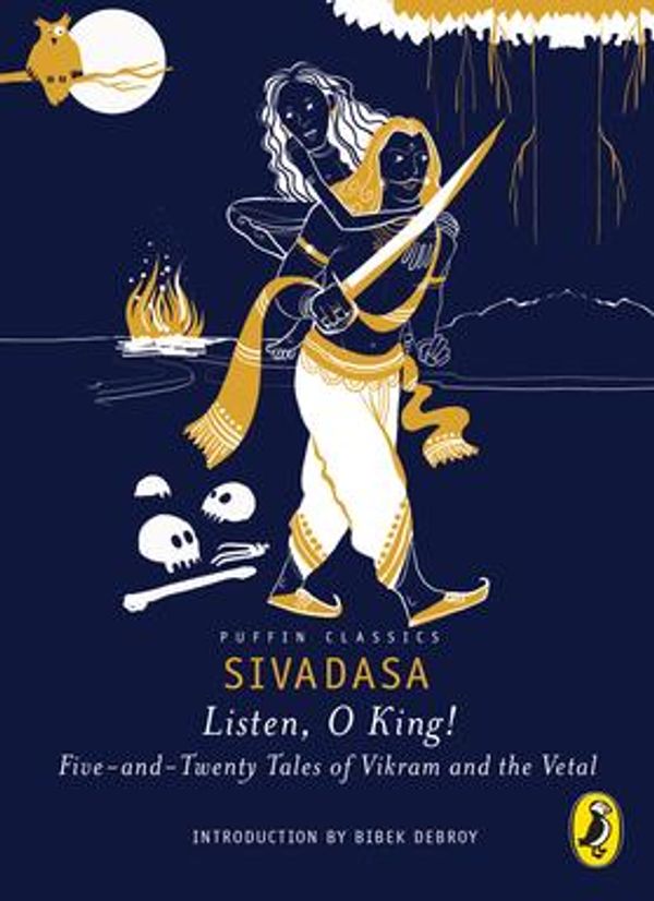 Cover Art for 9789386057976, Listen, O King! by Deepa Agarwal, Sivadasa