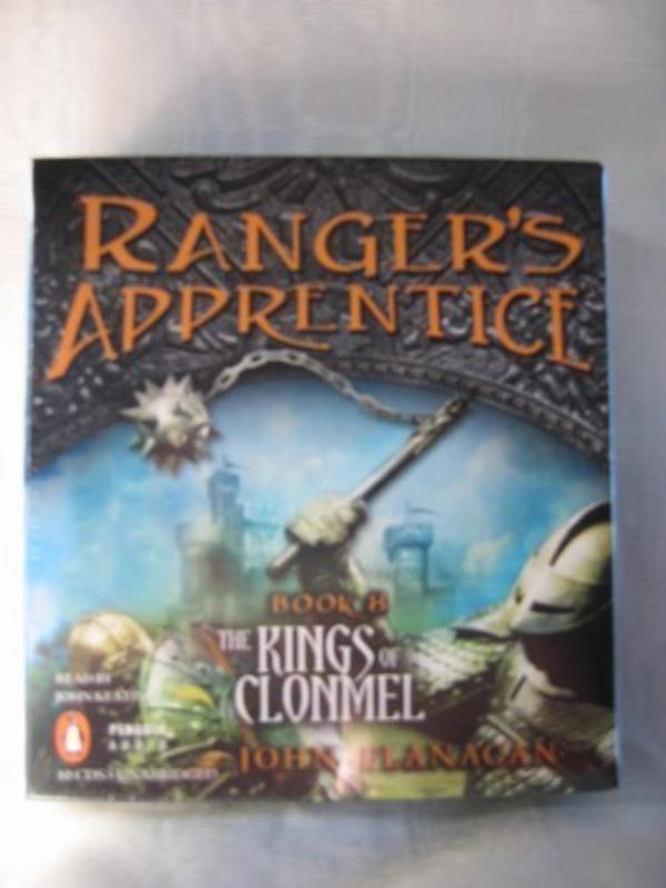 Cover Art for 0978142428504, The Kings of Clonmel by John Flanagan Unabridged CD Audiobook (The Ranger's Apprentice Series, Book 8) by John Flanagan