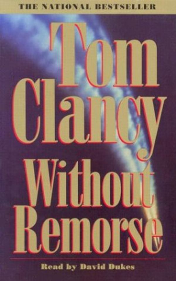 Cover Art for 0090129424290, Without Remorse (Tom Clancy) by Tom Clancy