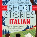 Cover Art for 9781529361698, Short Stories in Italian for Beginners - Volume 2 by Olly Richards