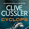 Cover Art for 9780748114320, Cyclops by Clive Cussler