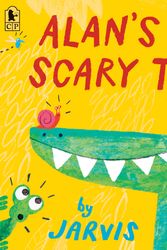 Cover Art for 9781536215908, Alan's Big, Scary Teeth by Jarvis