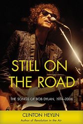 Cover Art for 9781556528446, Still on the Road by Clinton Heylin