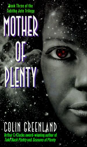 Cover Art for 9780380787760, Mother of Plenty by Colin Greenland