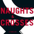 Cover Art for 9781416900160, Naughts & Crosses by Malorie Blackman