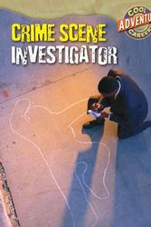 Cover Art for 9780836888805, Crime Scene Investigator by Horn, Geoffrey M.